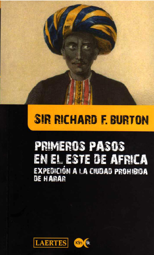 eBook, Primeros pasos en el este de África : expedición a la ciudad prohibida de Harar, Burton, Richard F., Laertes