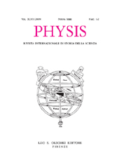 Issue, Physis : rivista internazionale di storia della scienza : XLVI, 1/2, 2009, L.S. Olschki
