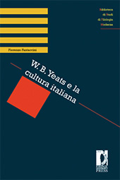 E-book, W. B. Yeats e la cultura italiana, Fantaccini, Fiorenzo, Firenze University Press