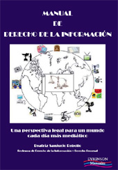 E-book, Manual de derecho de la información : una perspectiva legal para un mundo cada día más mediático, Sanjurjo Rebollo, Beatriz, Dykinson