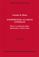E-book, Interpretatio alcorani litteralis : Parte I : La traducción latina; introduccción y edición crítica, CSIC