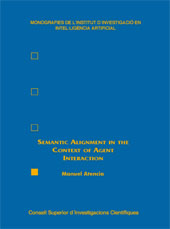 E-book, Semantic Alignment in the Context of Agent Interaction, Atencia, Manuel, CSIC