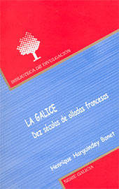 E-book, La Galice : dez séculos de olladas francesas, Universidad de Santiago de Compostela