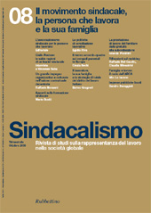 Fascículo, Sindacalismo : rivista di studi sulla rappresentanza del lavoro nella società globale : 8, 4, 2009, Rubbettino