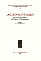 E-book, Iacopo Sannazaro : la cultura napoletana nell'Europa del Rinascimento : convegno internazionale di studi, Napoli, 27-28 marzo 2006, L.S. Olschki
