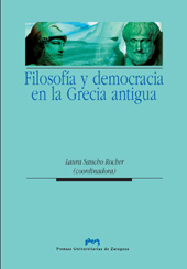 eBook, Filosofía y democracia en la Grecia antigua, Prensas Universitarias de Zaragoza
