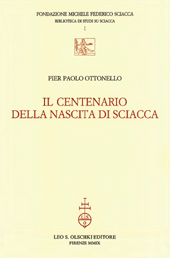 E-book, Il centenario della nascita di Sciacca, Ottonello, Pier Paolo, L.S. Olschki