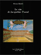 eBook, Le vite di Jacqueline Pascal, Bartoli, Silvana, L.S. Olschki