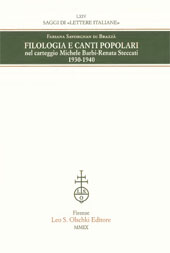 eBook, Filologia e canti popolari nel carteggio Michele Barbi-Renata Steccati : 1930-1940, Barbi, Michele, 1867-1941, L.S. Olschki