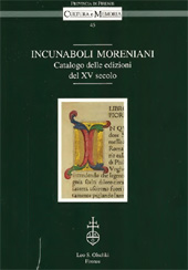 eBook, Incunaboli Moreniani : catalogo delle edizioni del XV secolo, L.S. Olschki