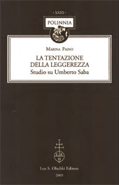 E-book, La tentazione della leggerezza : studio su Umberto Saba, L.S. Olschki