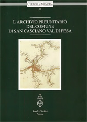 E-book, L'archivio preunitario del Comune di San Casciano Val di Pesa, L.S. Olschki