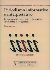 E-book, Periodismo informativo e interpretativo : el impacto de internet en la noticia, las fuentes y los géneros, Edo Bolós, Concha, Comunicación Social