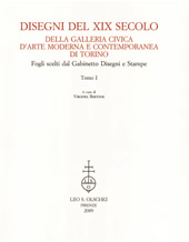 eBook, Disegni del XIX secolo della Galleria civica d'arte moderna e contemporanea di Torino : fogli scelti dal Gabinetto disegni e stampe, L.S. Olschki