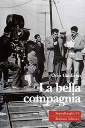 E-book, La bella compagnia, Caldiron, Orio, Bulzoni