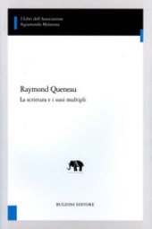 E-book, Raymond Queneau : la scrittura e i suoi multipli, Bulzoni