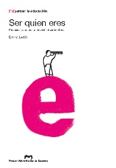 E-book, Ser quien eres : ensayos para una educación democrática, Lledó Iñigo, Emilio, Prensas Universitarias de Zaragoza