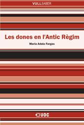 E-book, Les dones en l'Antic Règim, Fargas, Maria Adela, Editorial UOC
