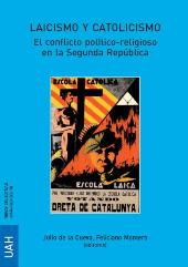 E-book, Laicismo y catolicismo : el conflicto político-religioso en la Segunda República, Universidad de Alcalá