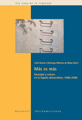 E-book, Más es más : sociedad y cultura en la España democrática, 1986-2008, Iberoamericana Vervuert