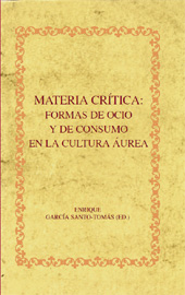 E-book, Materia crítica : formas de ocio y de consumo en la cultura áurea, Iberoamericana Vervuert