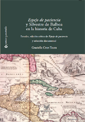 E-book, Espejo de paciencia y Silvestre de Balboa en la historia de Cuba, Balboa, Silvestre de, 1563-ca. 1647, Iberoamericana Vervuert