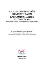 E-book, La administración de justicia en las Comunidades Autónomas : situación actual y perspectivas de reforma, Tirant lo Blanch