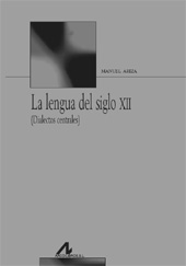 E-book, La lengua del siglo XII (dialectos centrales), Ariza, Manuel, Arco/Libros