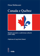 E-book, Canada e Québec : identità nazionale e condivisione culturale (1947-1969), Baldassarri, Elena, Viella