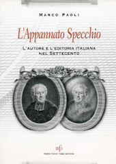 eBook, L'appannato specchio : l'autore e l'editoria italiana nel Settecento, M. Pacini Fazzi