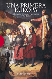 E-book, Una primera Europa : romanos, cristianos y germanos, 400-1000, Encuentro