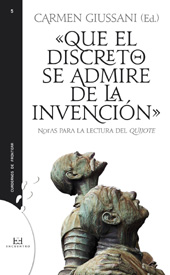 E-book, Que el discreto se admire de la invención : notas para la lectura de El Quijote, Encuentro
