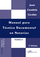 E-book, Manual para técnico documental en notarías : tomo II, Candela Cerdán, Juan, Dykinson