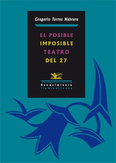 E-book, El posible/ imposible teatro del 27, Torres Nebrera, Gregorio, Editorial Renacimiento