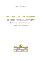 E-book, El gallo viene en aeroplano : poemas y cartas mexicanas, Rivas Panedas, Humberto, 1893-1960?, Editorial Renacimiento