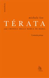eBook, Térata, cioè, Cronica della marca di Dania : centuria prima, Centro interdipartimentale di studi umanistici, Università degli studi di Messina
