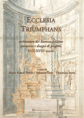 E-book, Ecclesia Triumphans : architetture del Barocco siciliano attraverso i disegni di progetto : XVII-XVIII secolo : catalogo della mostra Caltanissetta, 10 dicembre 2009 - 10 gennaio 2010, Caracol