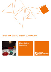 eBook, English for graphic arts and communication : I, Tangram edizioni scientifiche