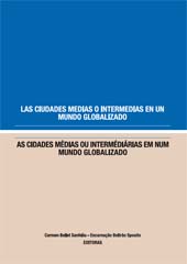 E-book, Las ciudades medias o intermedias en un mundo globalizado = As cidades médias ou intermédiárias em num mundo globalizado, Edicions de la Universitat de Lleida