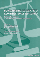 E-book, Fondamenti di diritto contrattuale europeo : dalle radici romane al Draft common frame of reference : I, Pàtron
