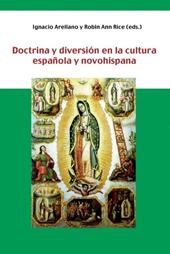 eBook, Doctrina y diversión en la cultura española y novohispana, Iberoamericana