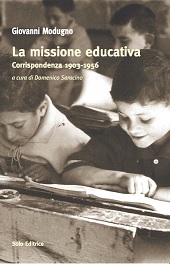 eBook, La missione educativa : corrispondenza (1903-1954), Modugno, Giovanni, 1880-1957, Stilo