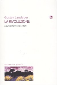 E-book, La rivoluzione, Landauer, Gustav, Diabasis