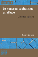 E-book, Le nouveau capitalisme asiatique : le modèle japonais, Stevens, Bernard, Academia