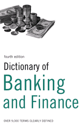 E-book, Dictionary of Banking and Finance : Over 9,000 terms clearly defined, A&C Black Business Information and Development