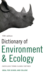 E-book, Dictionary of Environment and Ecology : Over 7,000 terms clearly defined, A&C Black Business Information and Development