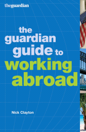 E-book, The Guardian Guide to Working Abroad, A&C Black Business Information and Development