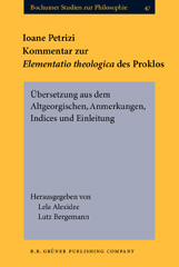 E-book, Ioane Petrizi. Kommentar zur Elementatio theologica des Proklos, John Benjamins Publishing Company