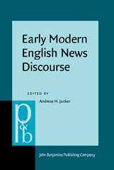 eBook, Early Modern English News Discourse, John Benjamins Publishing Company