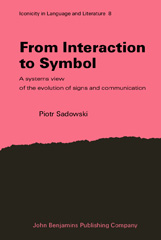 E-book, From Interaction to Symbol, Sadowski, Piotr, John Benjamins Publishing Company